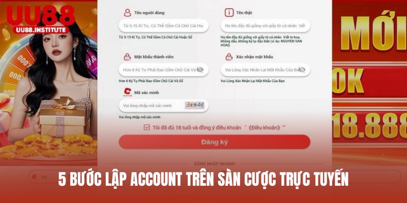 5 bước lập account trên sàn cược trực tuyến
