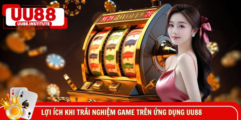Tải app UU88 cá cược tiện lợi mỗi ngày