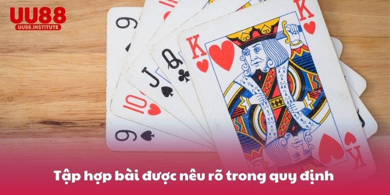 Tập hợp bài được nêu rõ trong quy định tại nhà cái